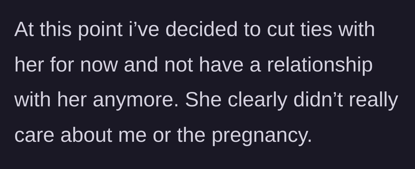 Story part 6 - The author decides to cut ties and stop trying to have a relationship with her.