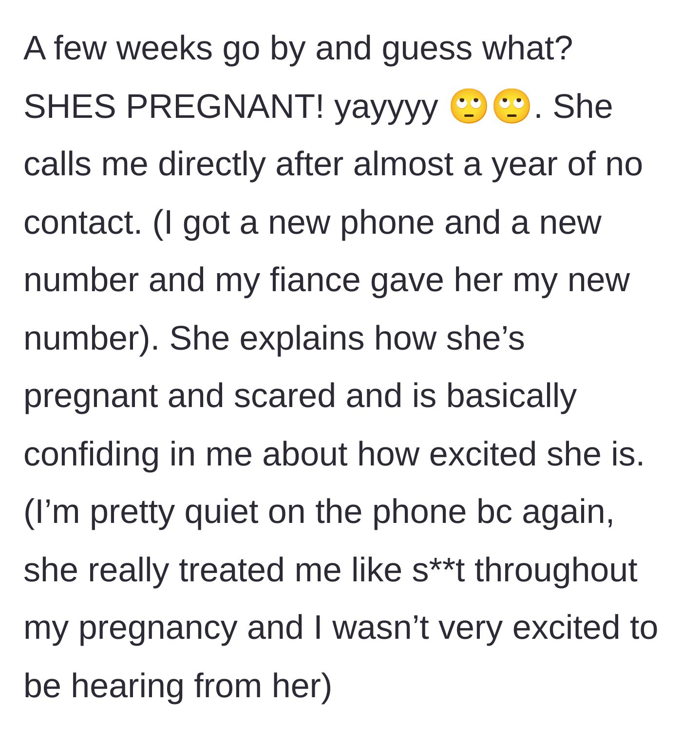 Story part 8 - Almost a year later, the sister-in-law gets pregnant and manages to get the author's new number to call and talk about herself.