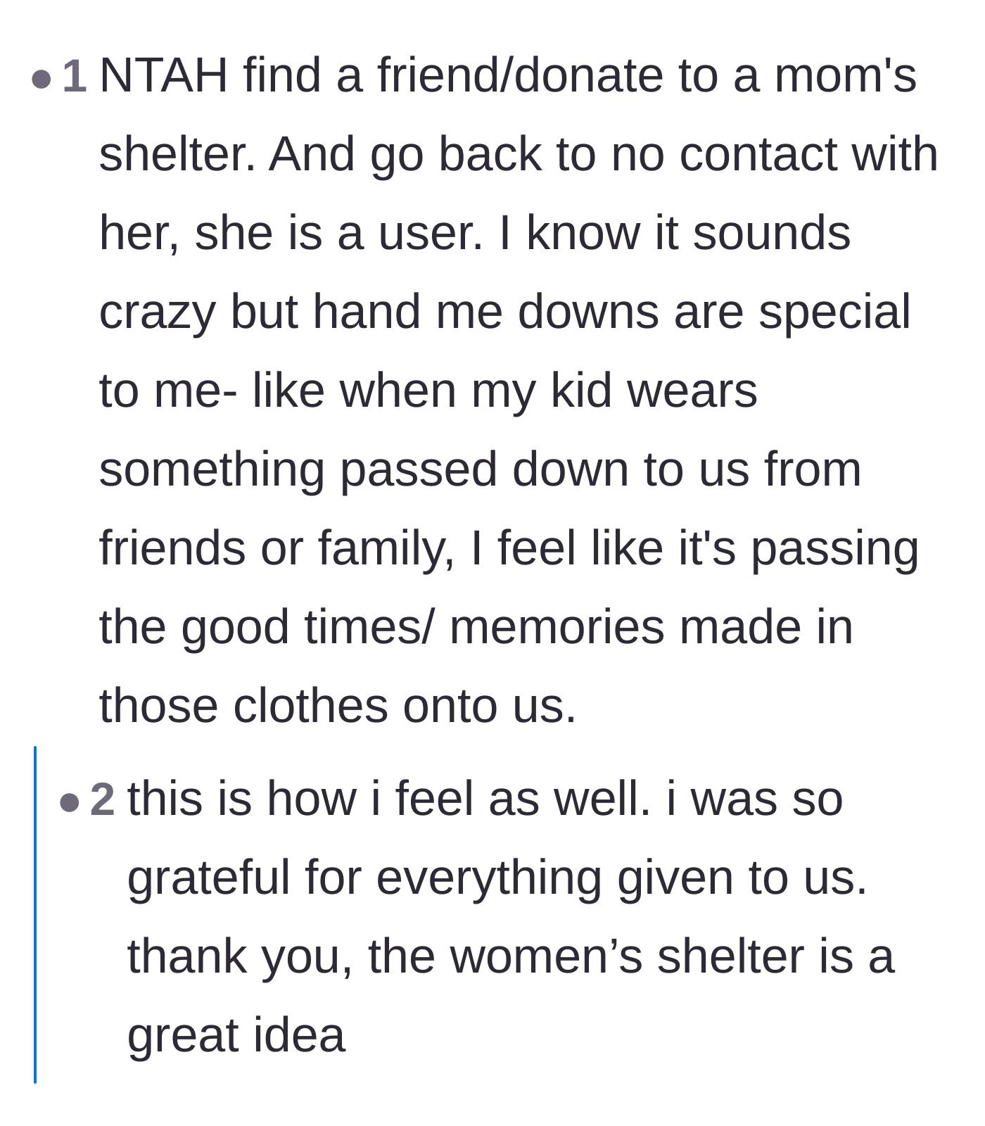 Comment thread 4 - Suggestions to donate the high-quality baby items to a women's shelter or give them back to the original gift-givers.
