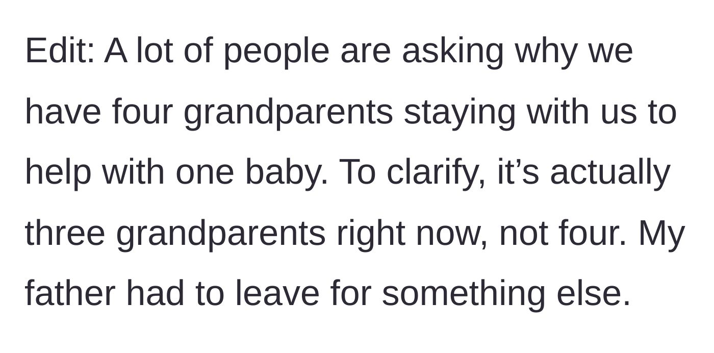 Story part 10 - Edit explaining that there are only three grandparents currently in the house, not four.