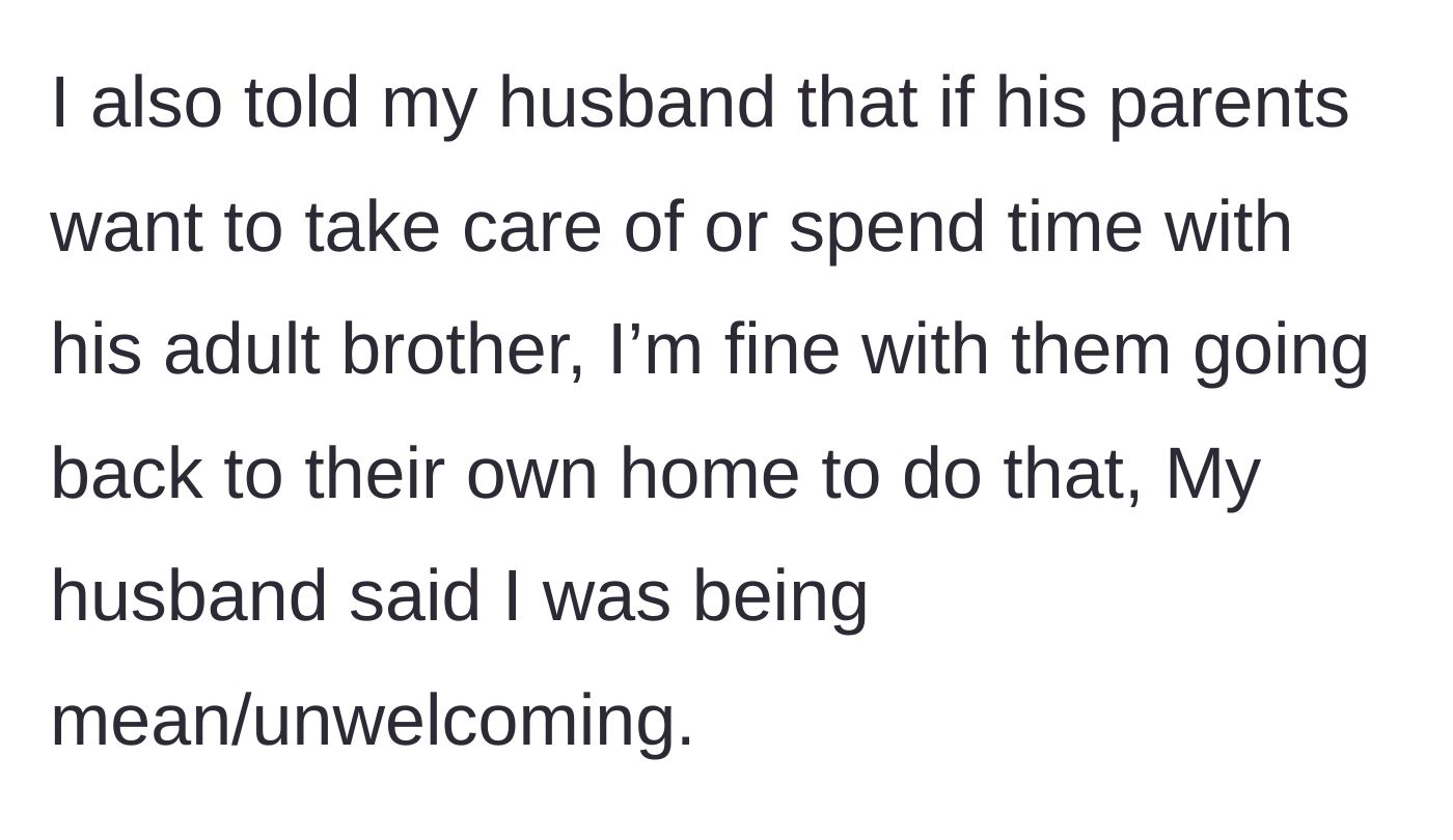 Story part 13 - Edit where wife tells husband his parents can go home to care for the brother, and husband calls her mean.