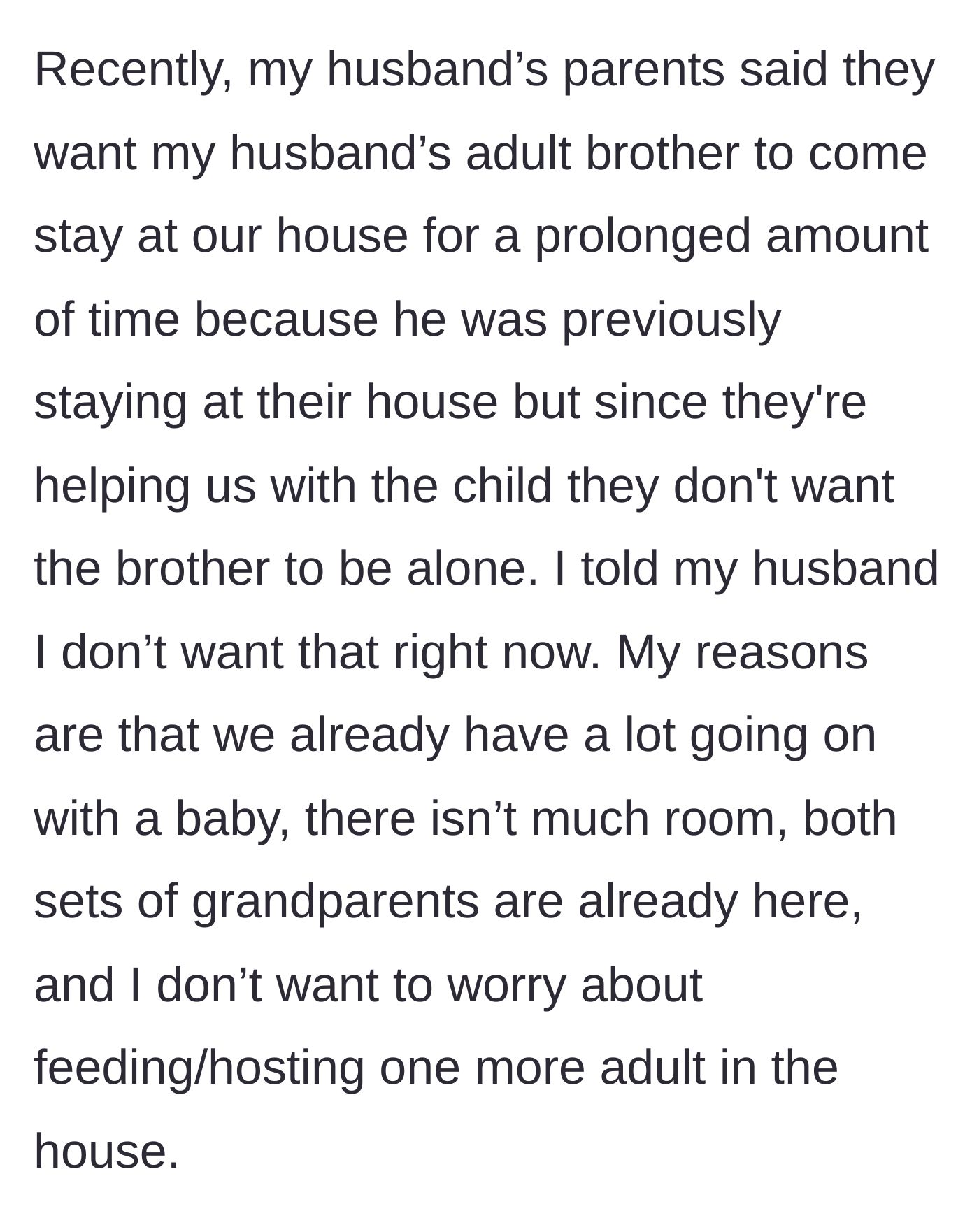 Story part 2 - In-laws demand adult brother move in because they don't want him to be lonely; wife says absolutely not.