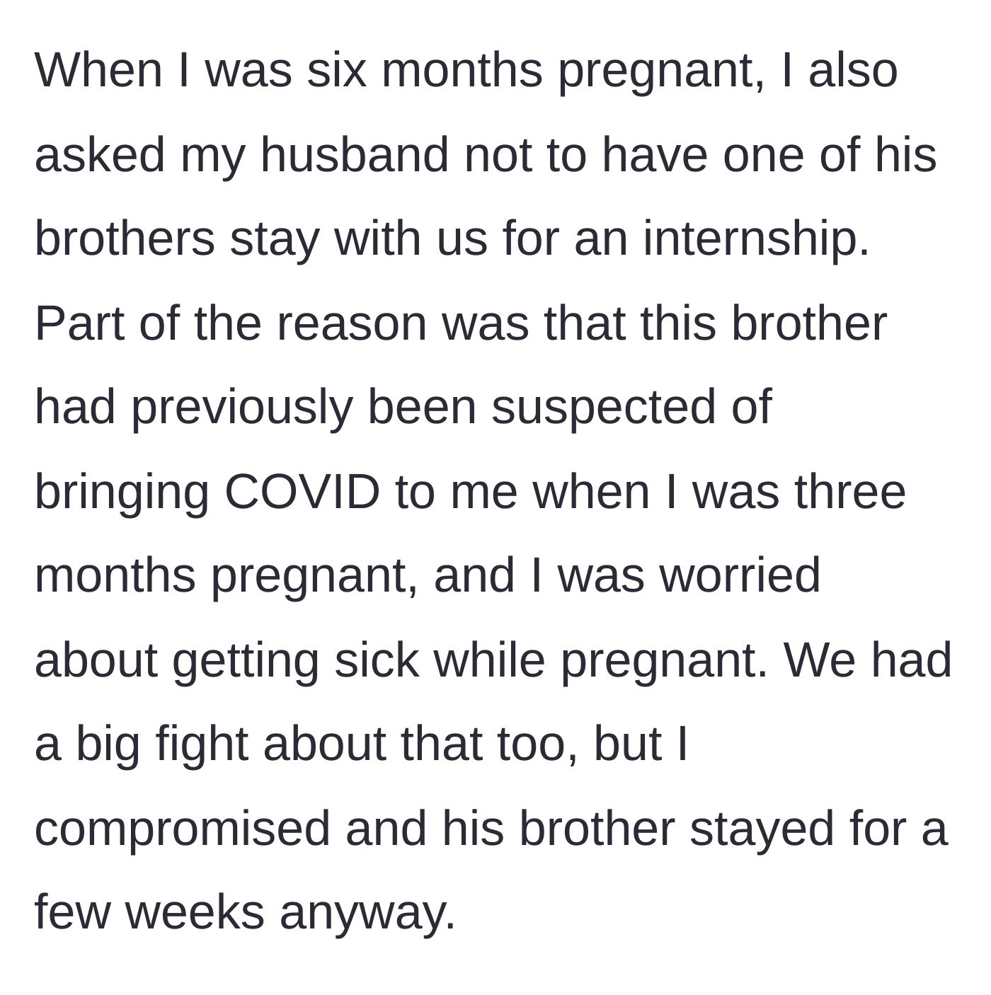 Story part 5 - During pregnancy, wife fought husband over another brother staying, especially after he previously exposed her to illness.
