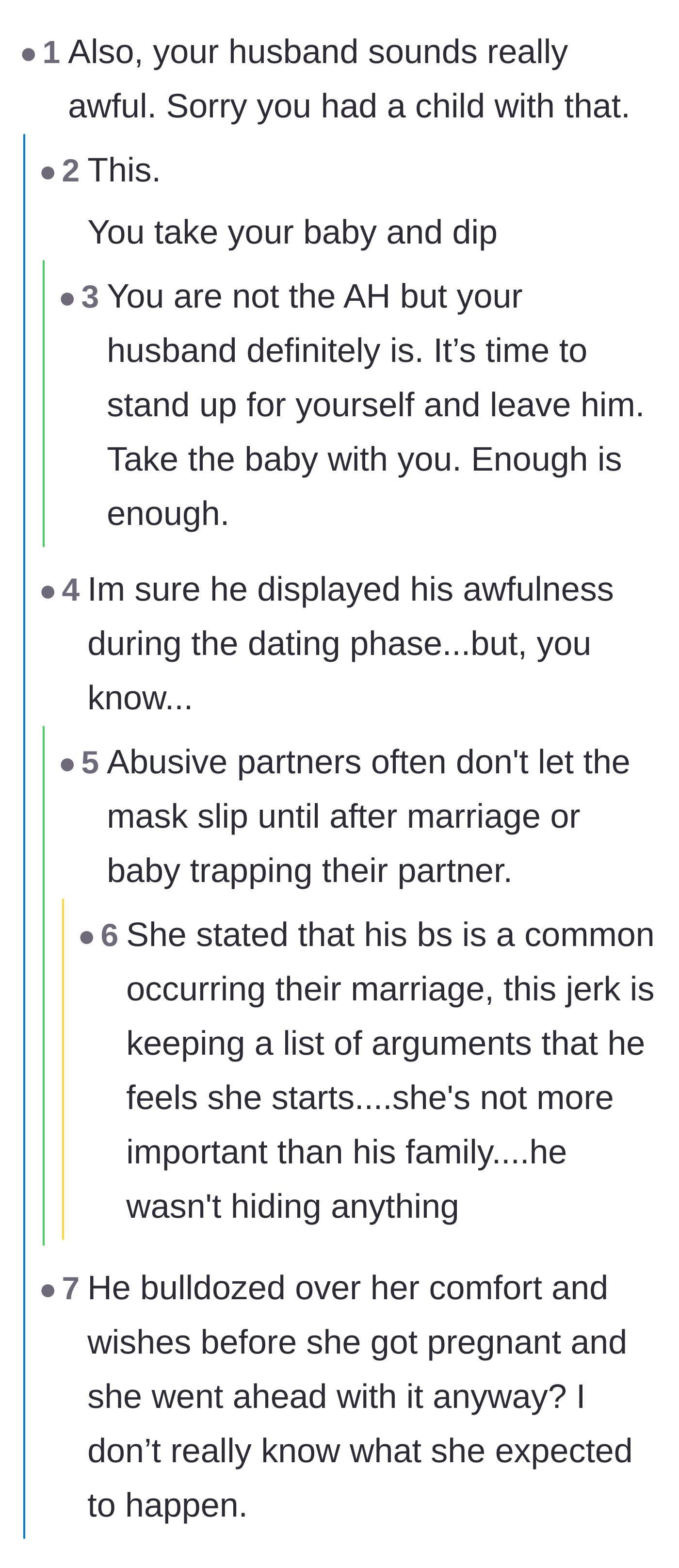 Comment thread 4 - A conversation about how toxic partners often wait until after marriage and a baby to show their true colors.
