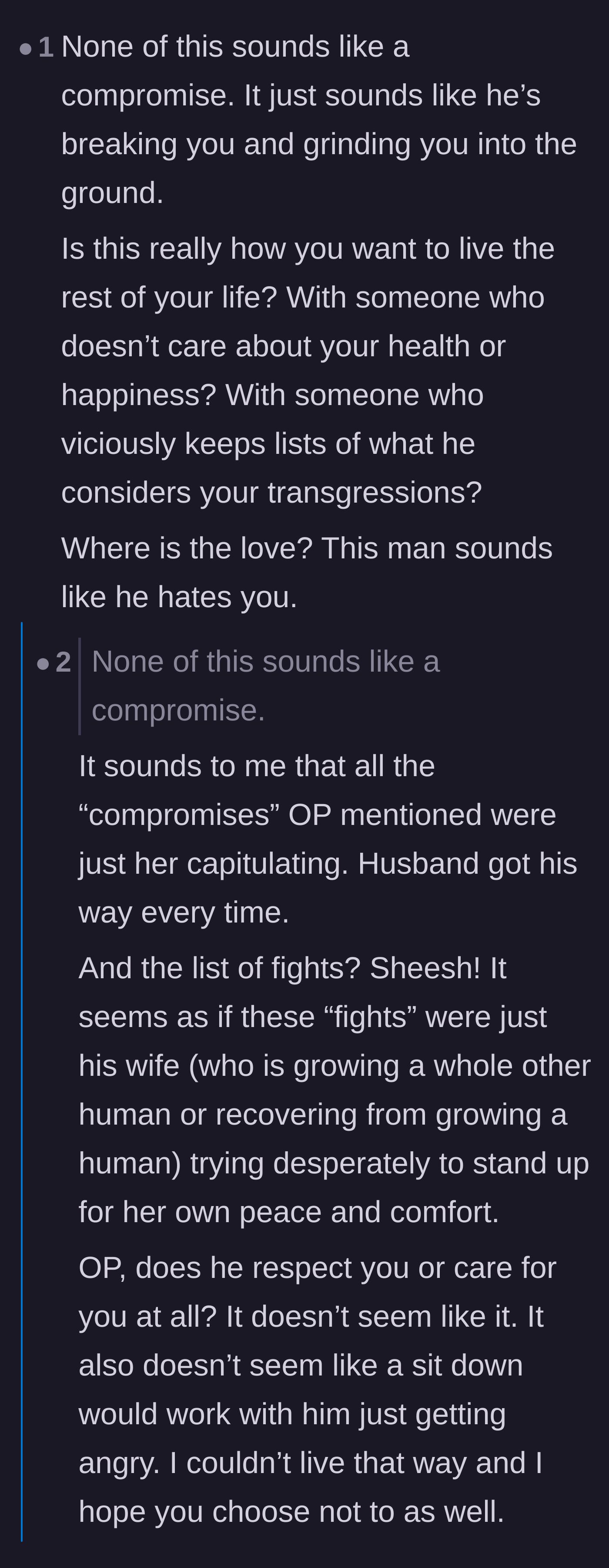 Comment thread 5 - A blunt observation that the husband doesn't actually seem to like his wife and just wants to break her down.