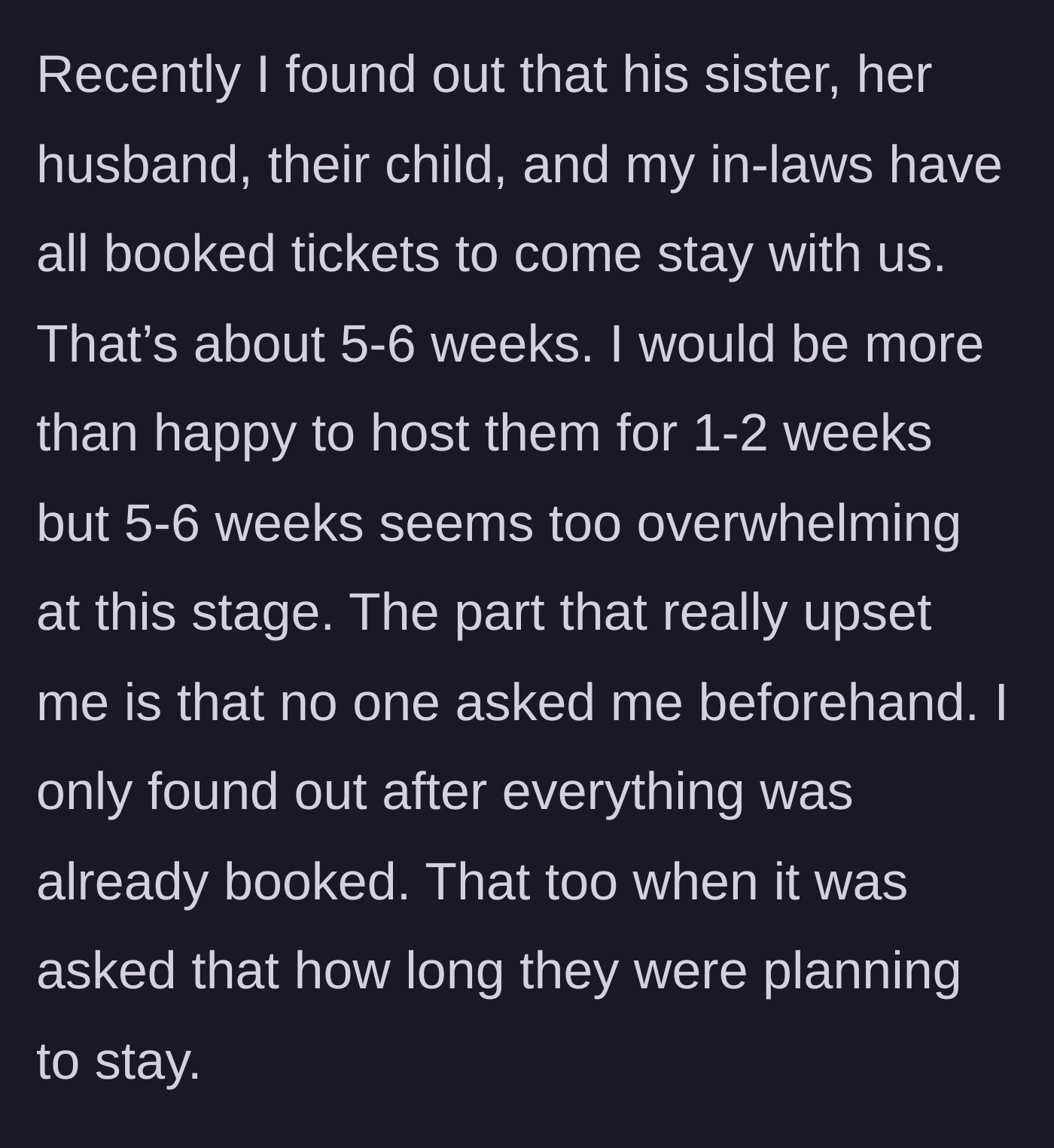 Story part 2 - The shocking discovery of the five-to-six week surprise family booking.