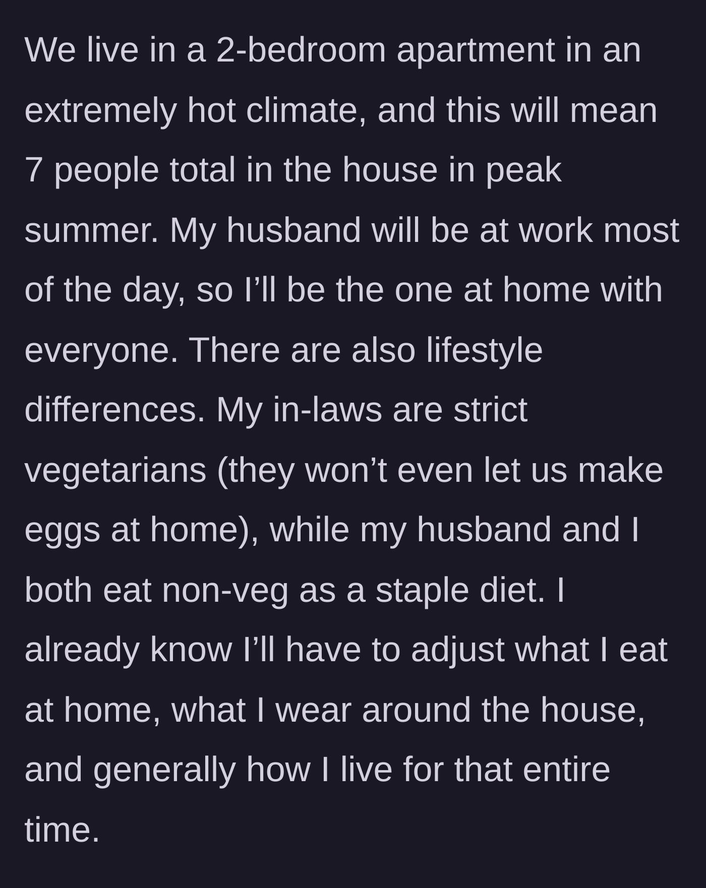 Story part 3 - The logistical nightmare of fitting seven people into a two-bedroom apartment under strict dietary and lifestyle rules.