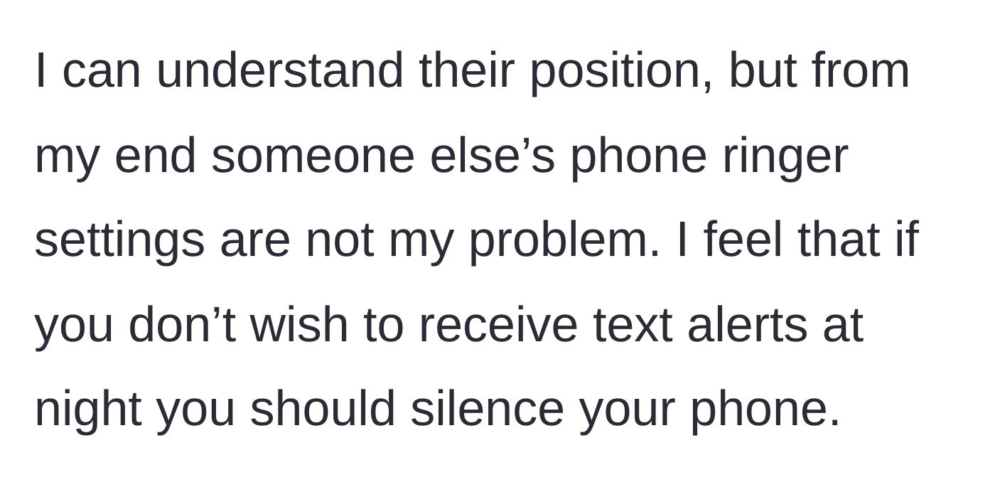 Story part 2 - The author stating that other people's phone settings are not their problem and blaming the family for not silencing their alerts.