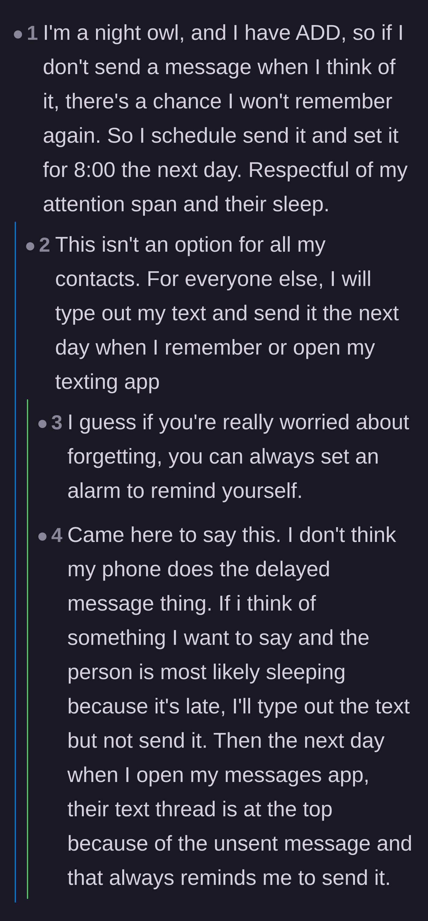 Comment thread 3 - Night owls and neurodivergent users sharing their considerate workarounds, like scheduling texts or leaving drafts unsent until morning.