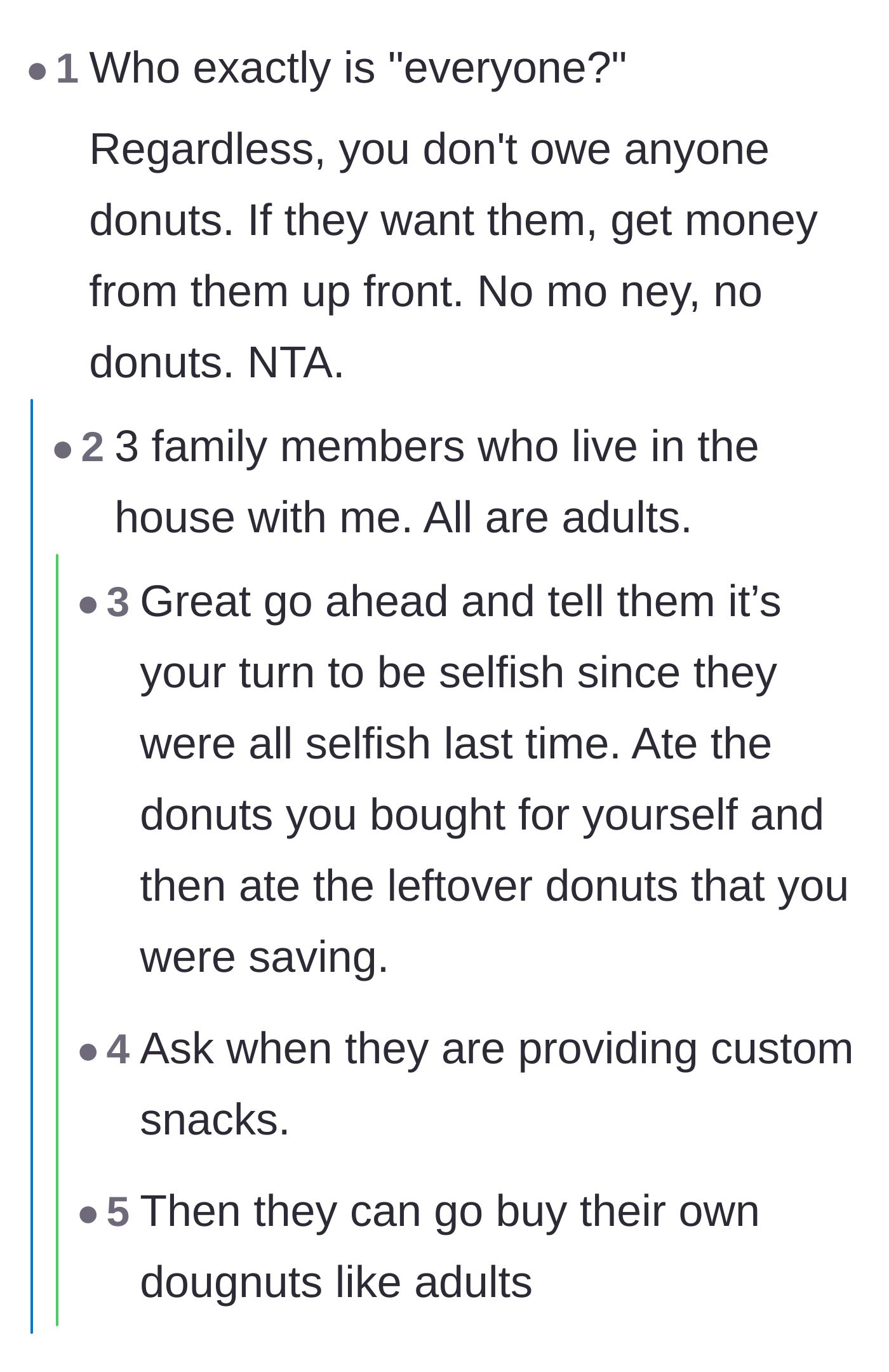 Comment thread 3 - Clarification that the donut thieves are fully grown adult family members