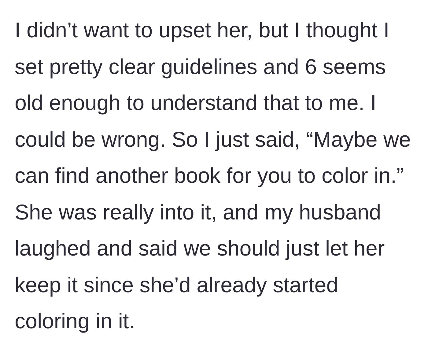 Story part 7 - The author gently suggests finding a different book, but the husband laughs and tells her to just let the child keep it.