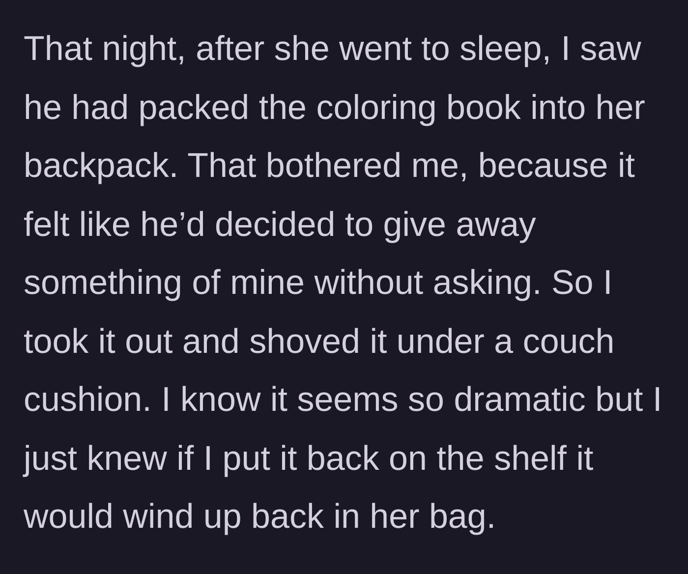 Story part 9 - The author discovers the husband packed the book in the niece's bag, prompting her to hide it under a couch cushion.