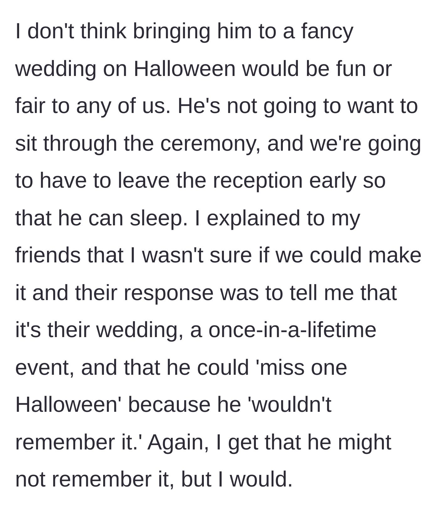 Story part 2 - The bride and groom reacting dismissively to the dad's concerns about his toddler missing out on Halloween festivities.
