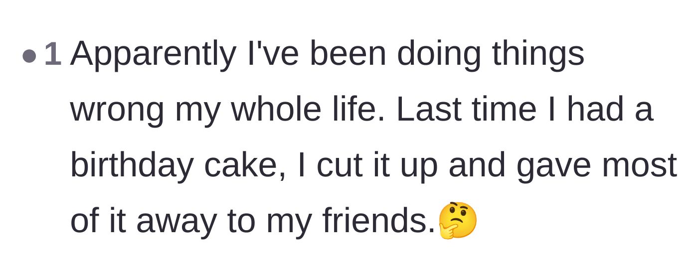 Comment thread 3 - A sarcastic comment reflecting on how normal it is to cut and share a birthday cake with friends.