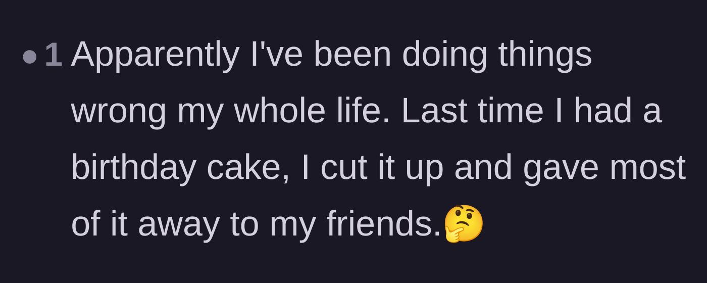 Comment thread 3 - A sarcastic comment reflecting on how normal it is to cut and share a birthday cake with friends.