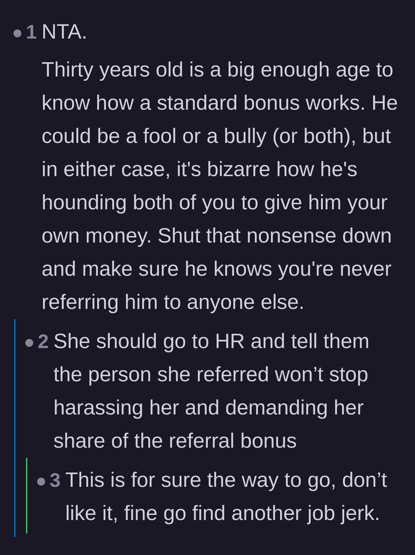 Comment thread 3 - Urging the narrator to involve HR due to workplace harassment over the bonus