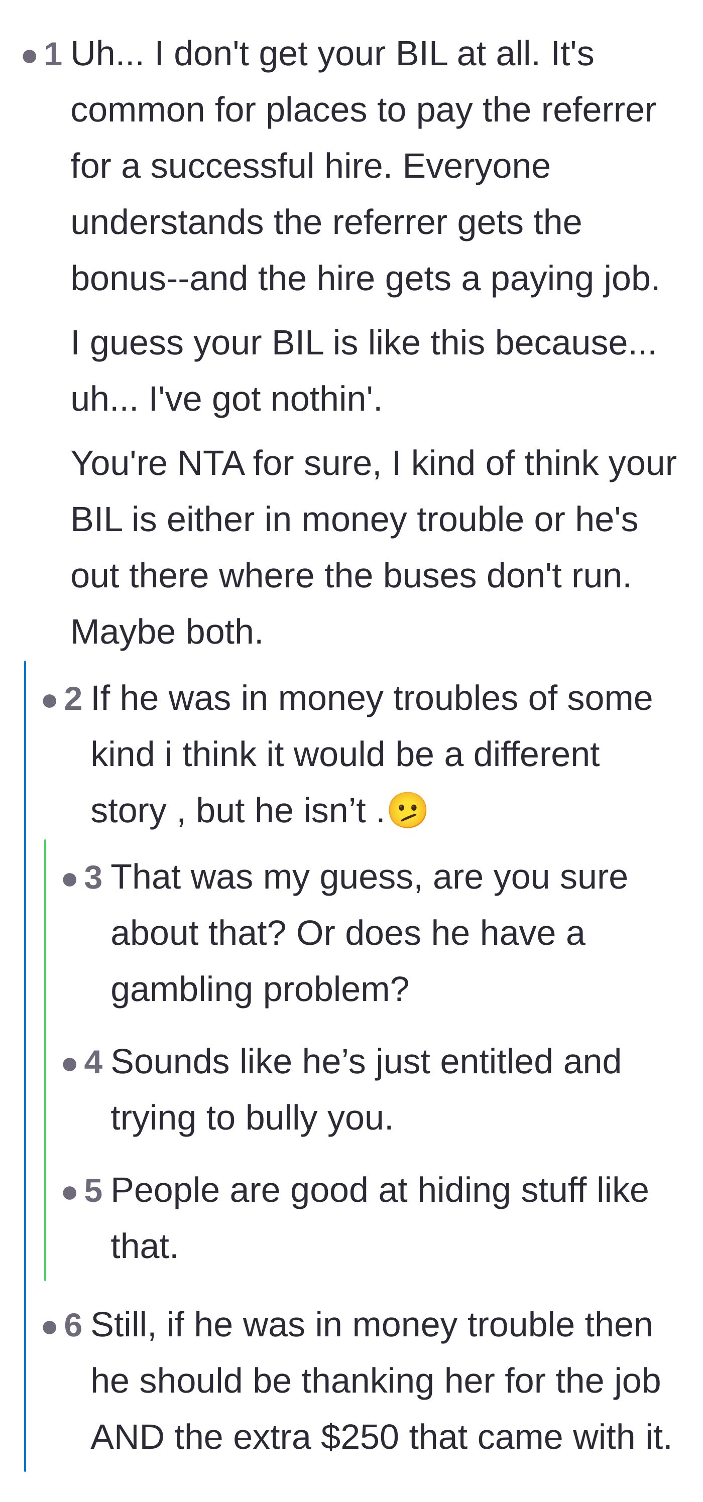 Comment thread 5 - Bafflement over his inability to grasp basic referral structures, with the narrator confirming he has no debts