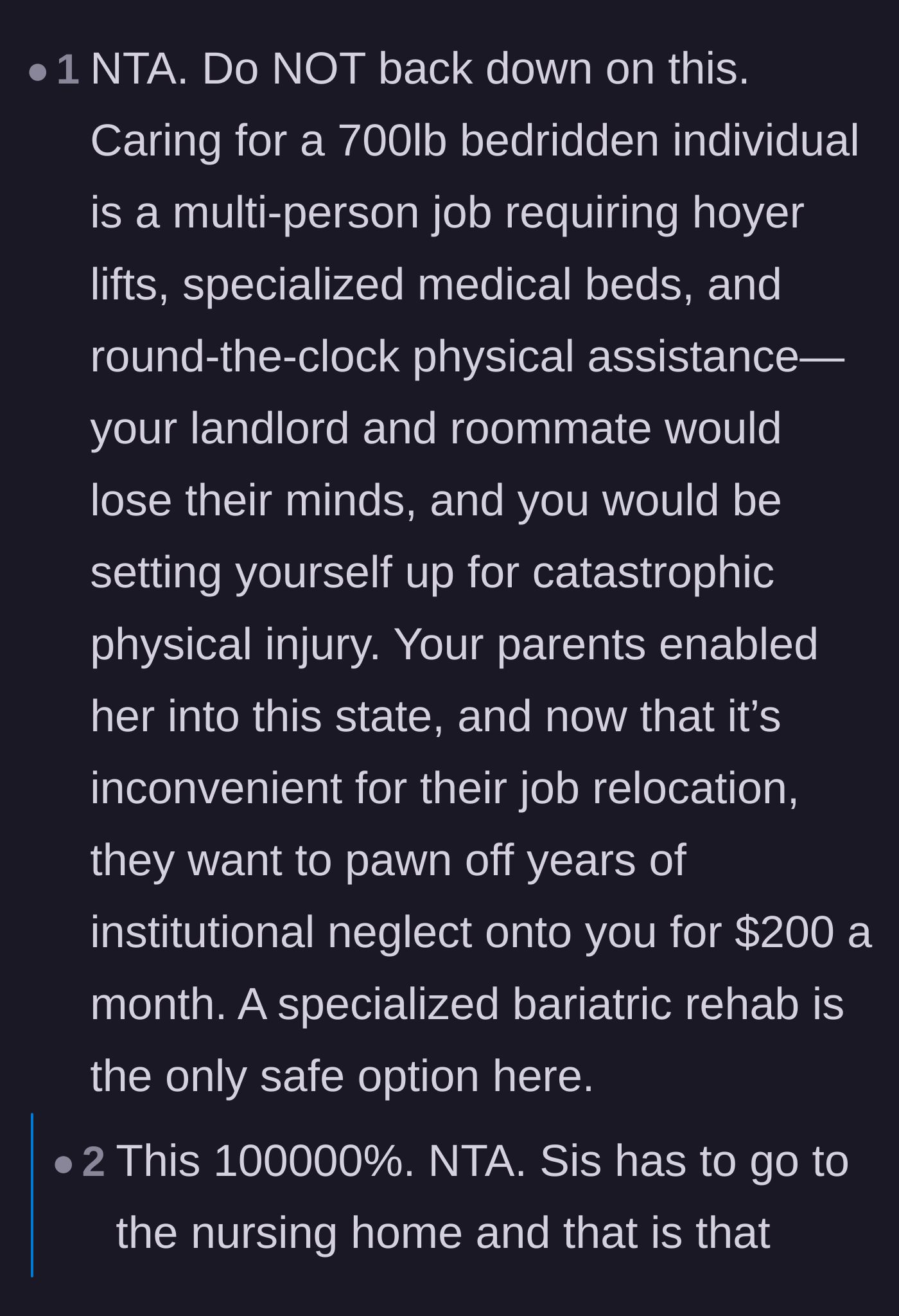 Comment thread 1 - A breakdown of the immense physical labor required for bariatric care and the parents' enabling behavior