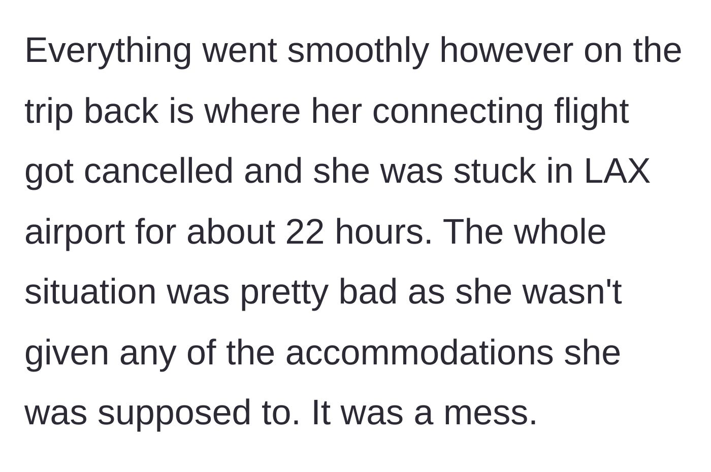 Story part 2 - Daughter gets stranded at LAX airport for 22 hours with zero accommodations due to a canceled connecting flight.