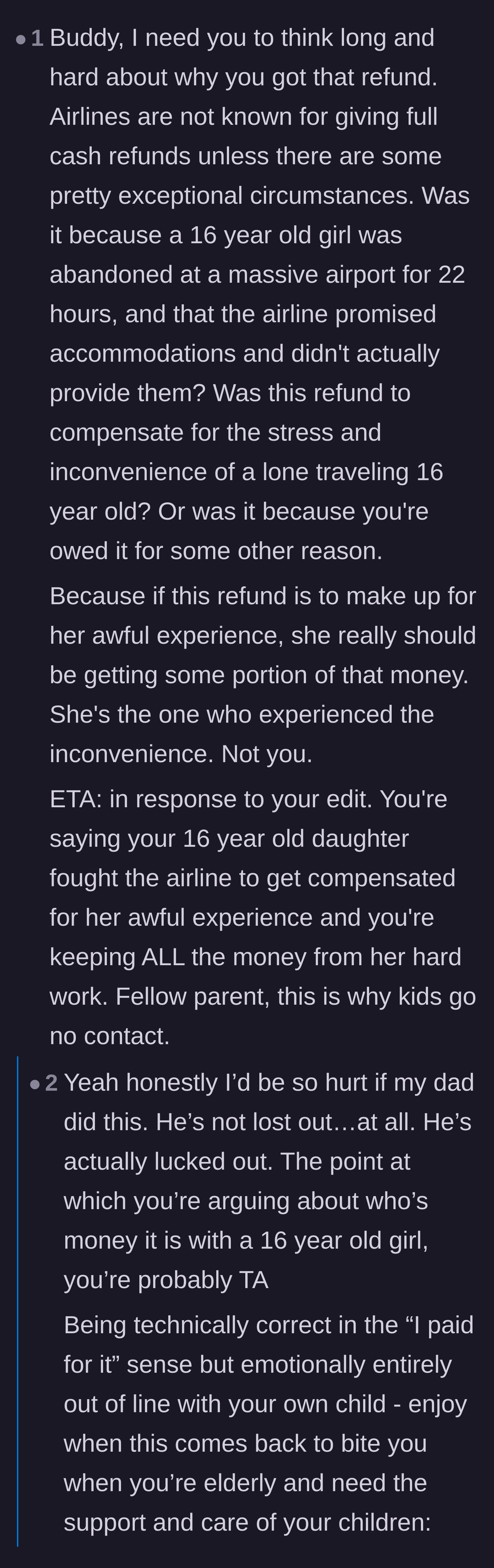 Comment thread 3 - A stark warning from readers that taking the money is a guaranteed fast track to the daughter cutting contact when she reaches adulthood.