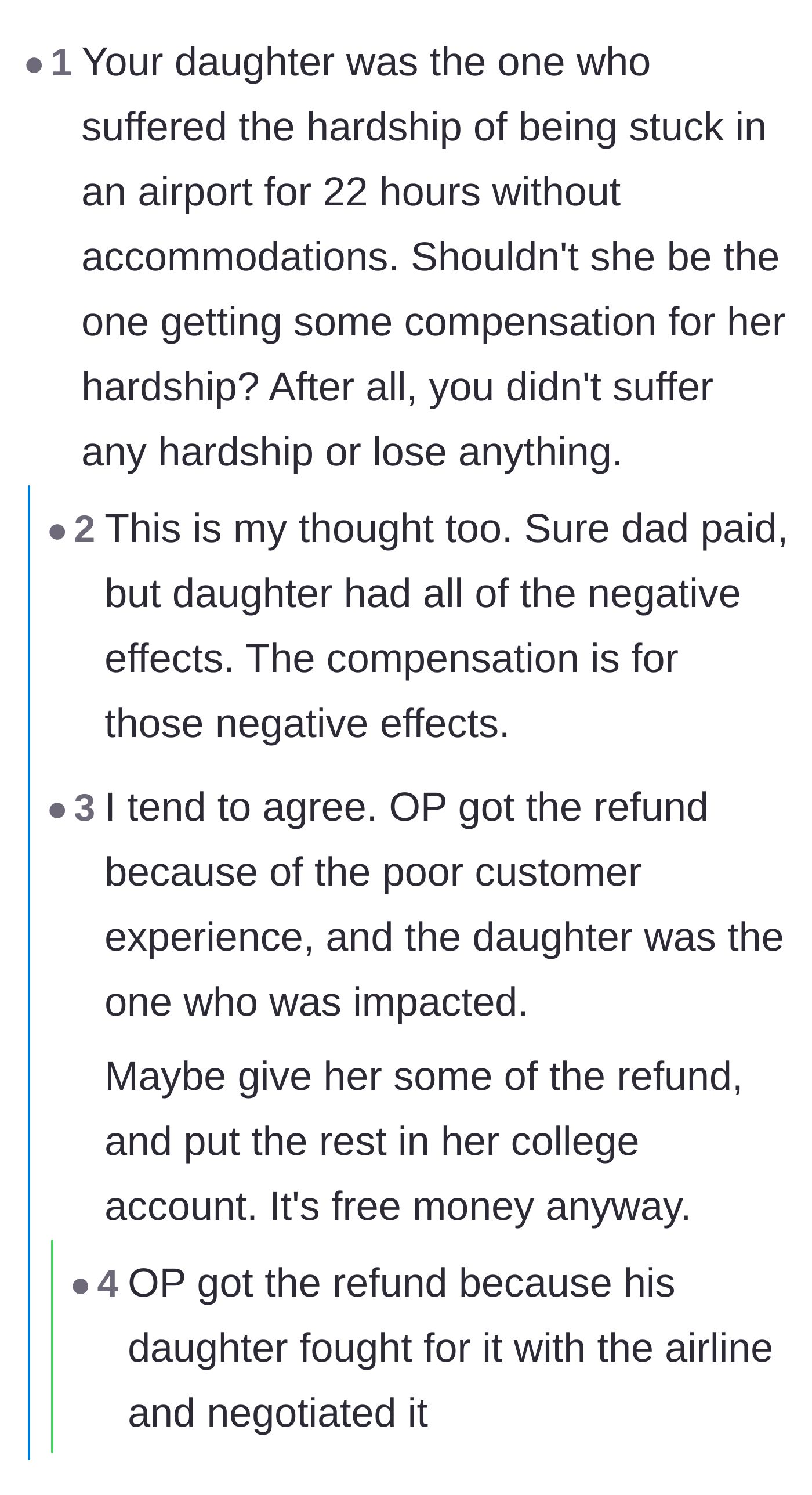 Comment thread 6 - Suggestions that the father should have at least compromised by putting the unexpected refund into the daughter's college fund.