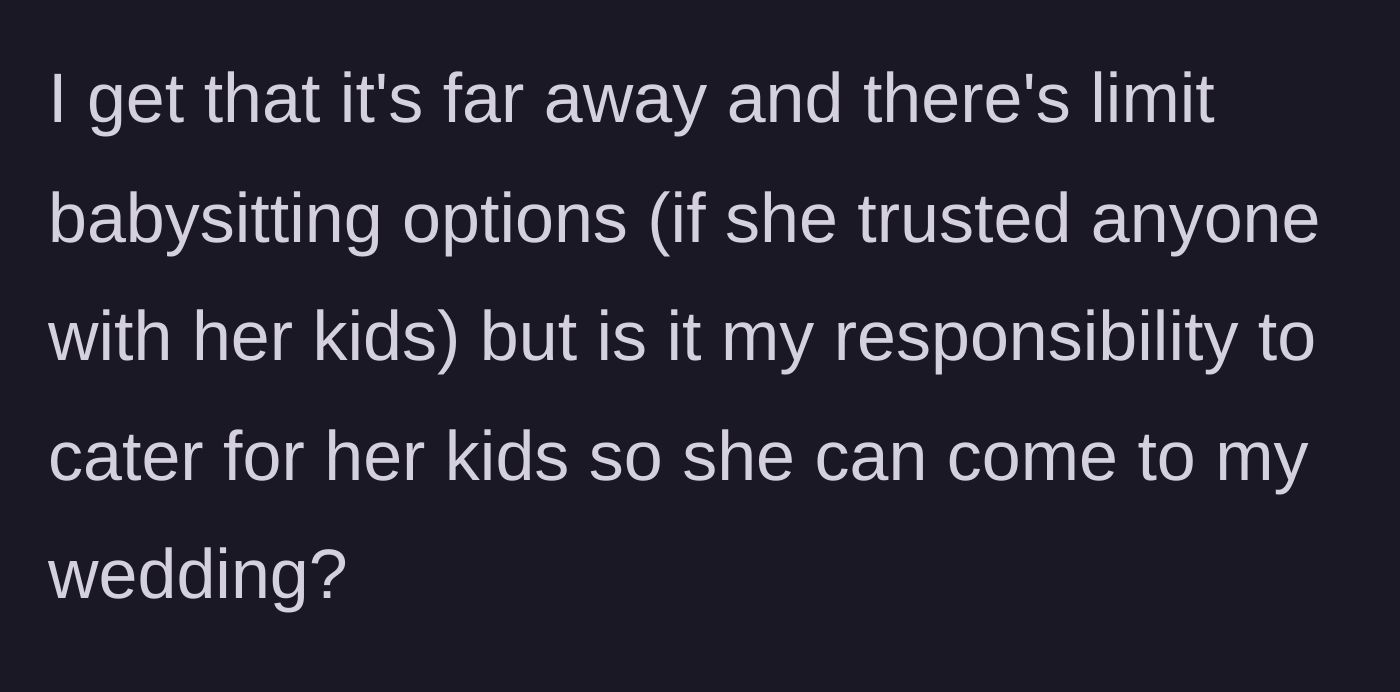 Story part 3 - Groom questioning if he is responsible for his sister's childcare.