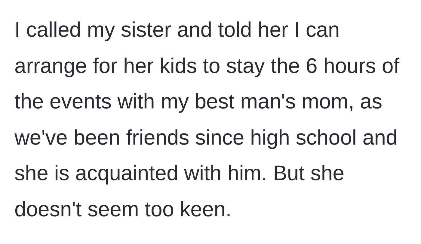 Story part 5 - Sister rejecting the offer of the best man's mother as a babysitter.