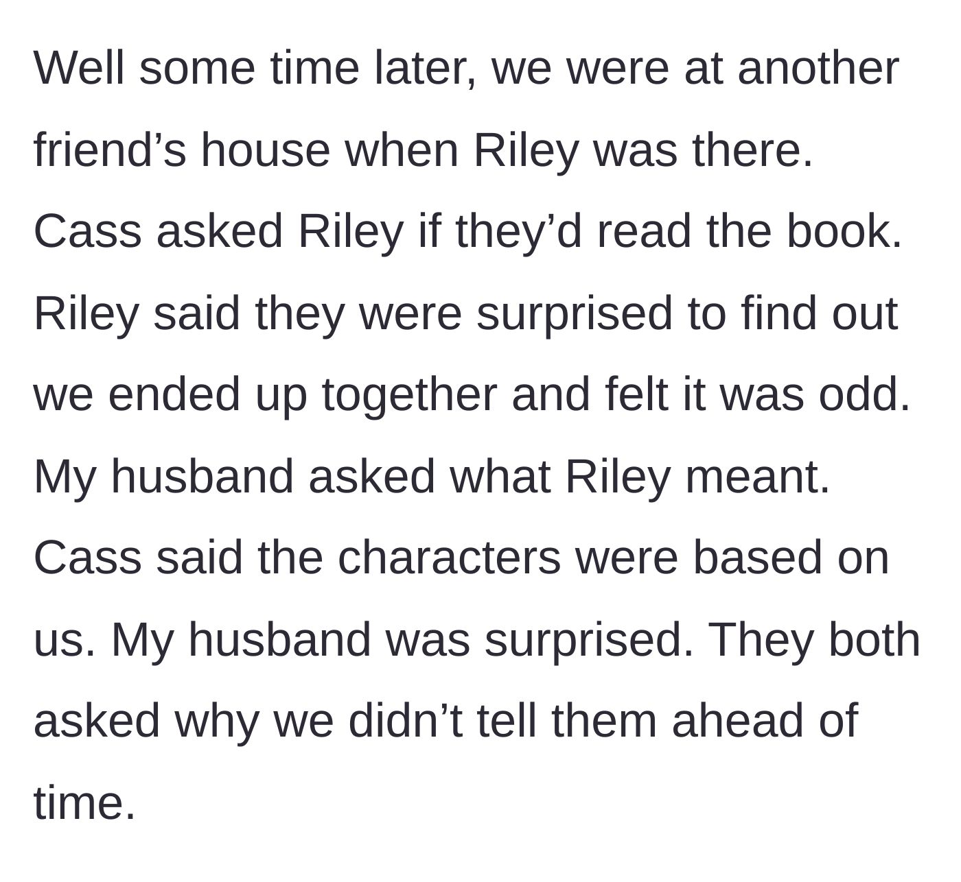 Story part 3 - The author friend casually reveals the character inspirations in front of the narrator's husband and the mutual friend.