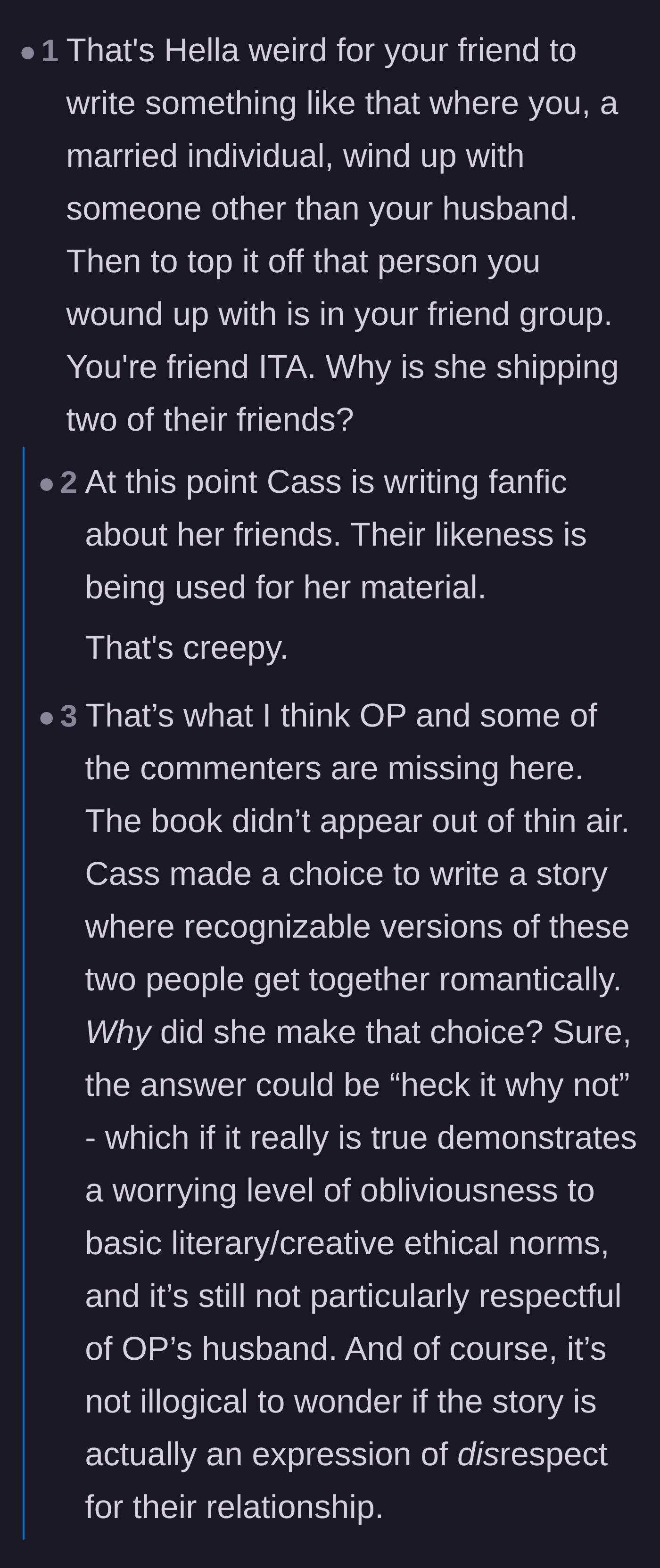 Comment thread 2 - A deep dive into how disrespectful it is to write an alternate romance for a married friend.