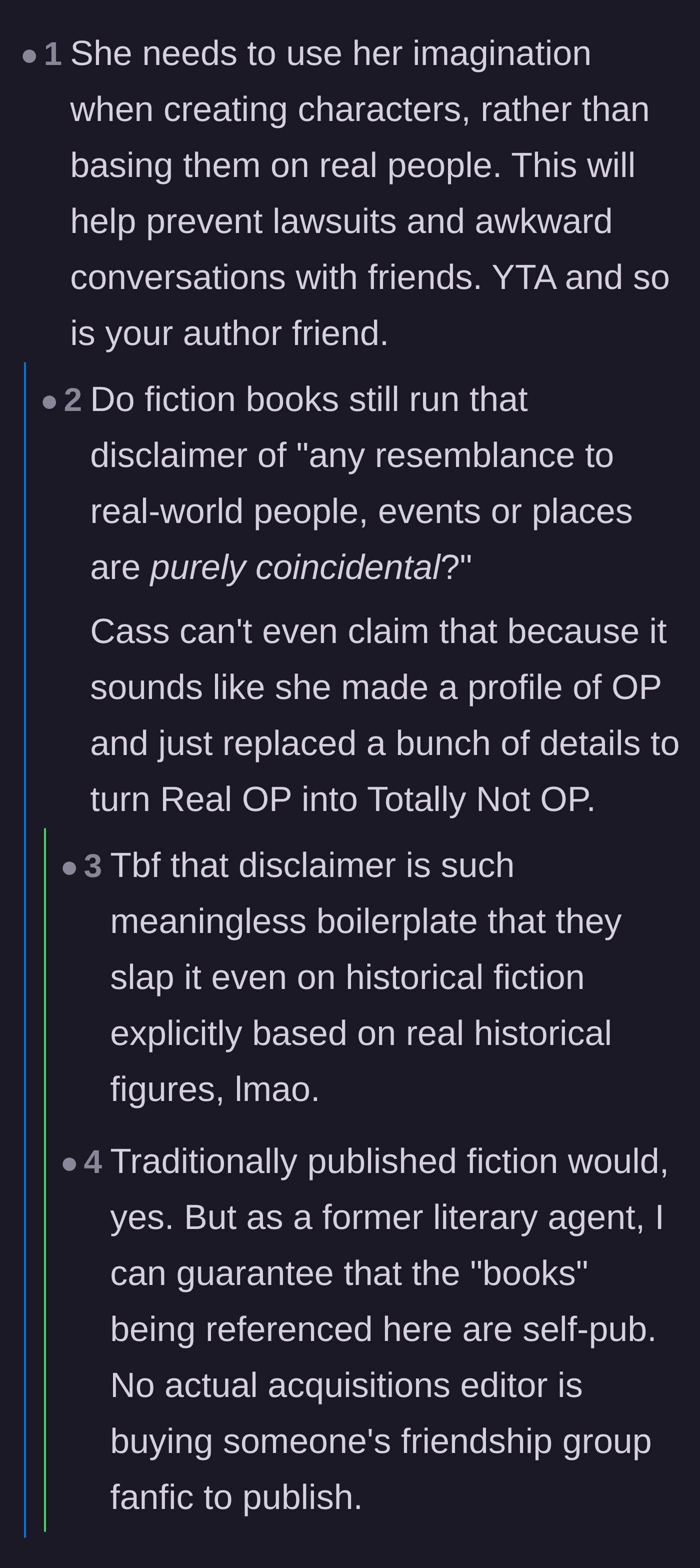 Comment thread 5 - A former literary agent explaining that professional publishers wouldn't touch this friend-group fanfic.