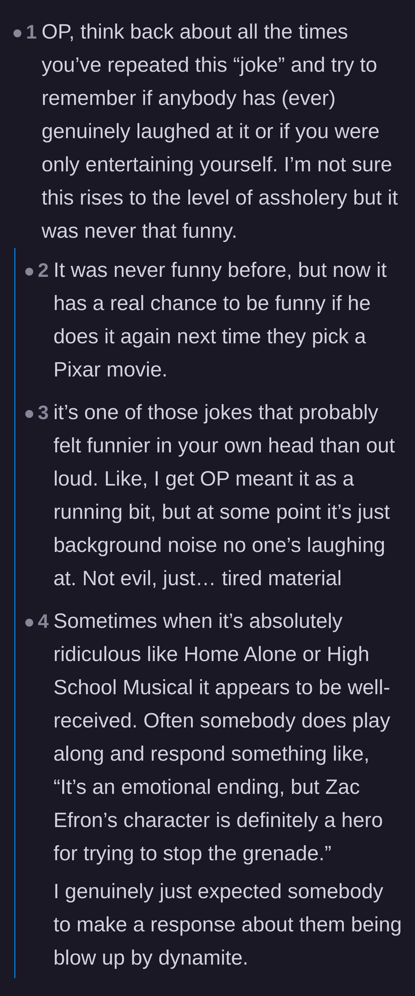 Comment thread 2 - Thread questioning if the main character's friends ever genuinely laughed at his joke or if he was just entertaining himself.