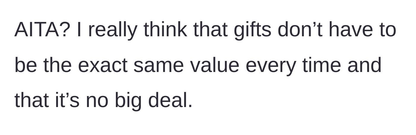 Story part 6 - The mother asks if she is wrong, stating she believes gifts don't need to be exact in value.