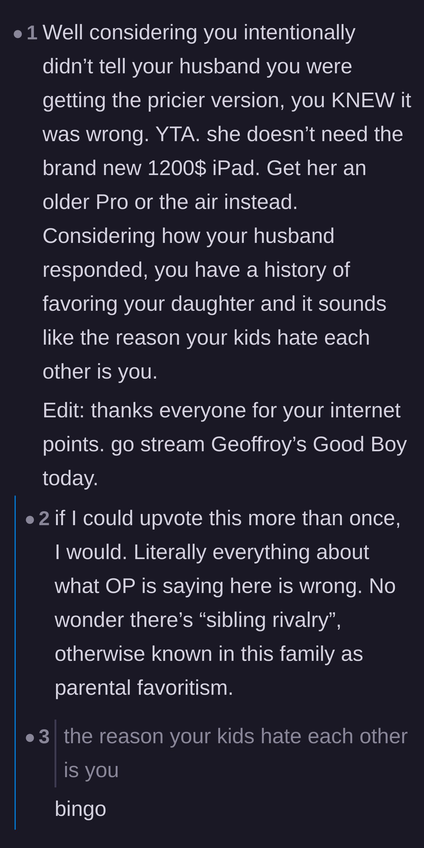 Comment thread 1 - Readers point out that hiding the purchase proves guilt and blame the mother for the kids' rivalry.