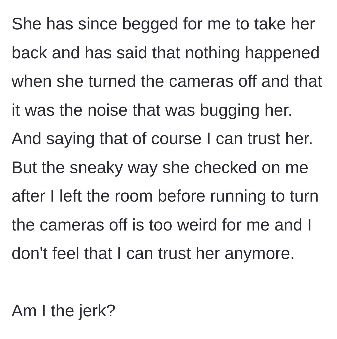 Story part 9 - A woman refusing to take back her pleading ex-partner.