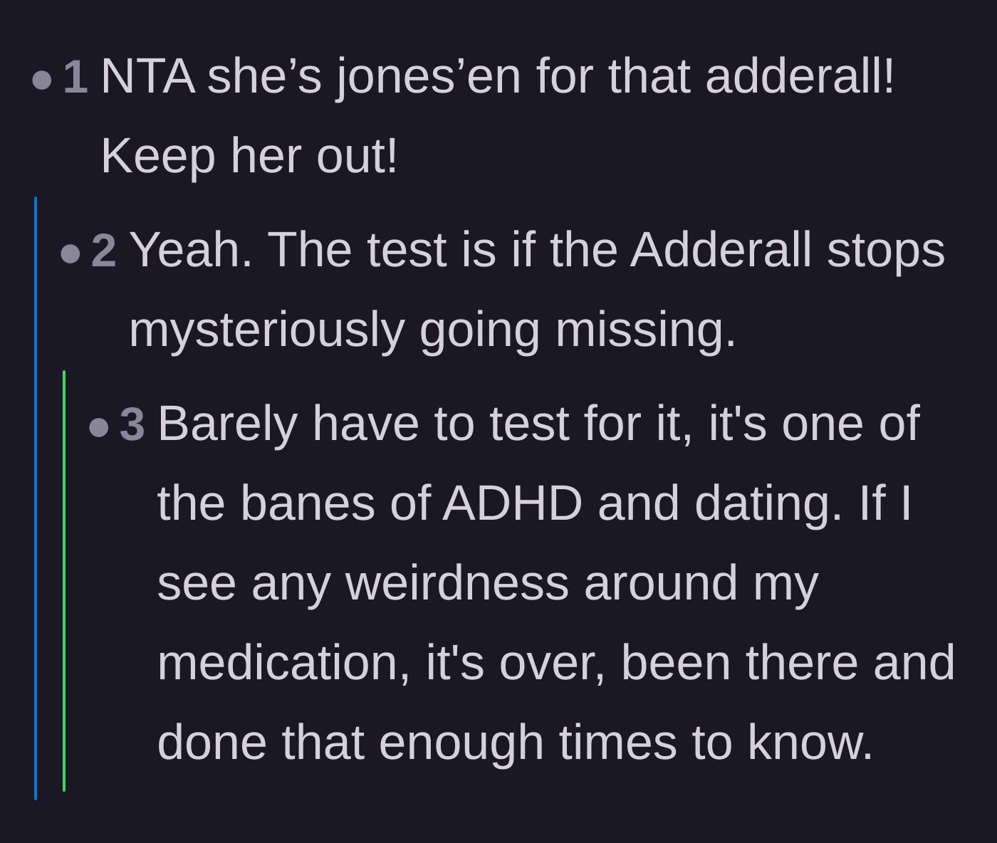 Comment thread 5 - Users pointing out that missing ADHD medication is a massive and common red flag in dating.