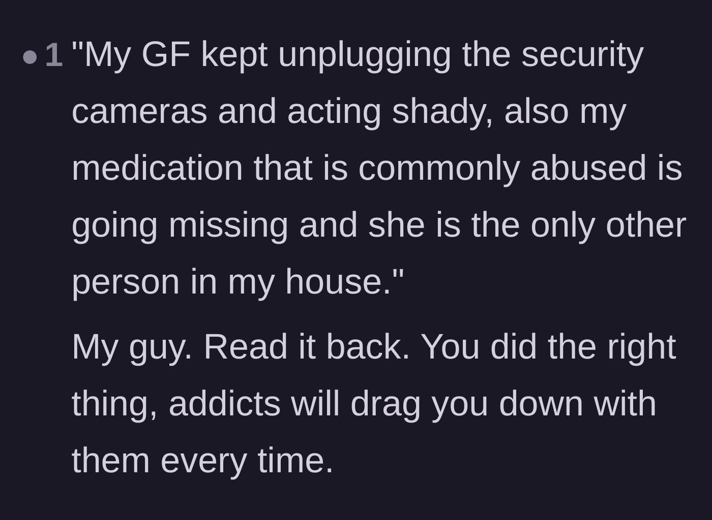 Comment thread 6 - A blunt summary of the situation, validating the main character's decision to end things immediately.