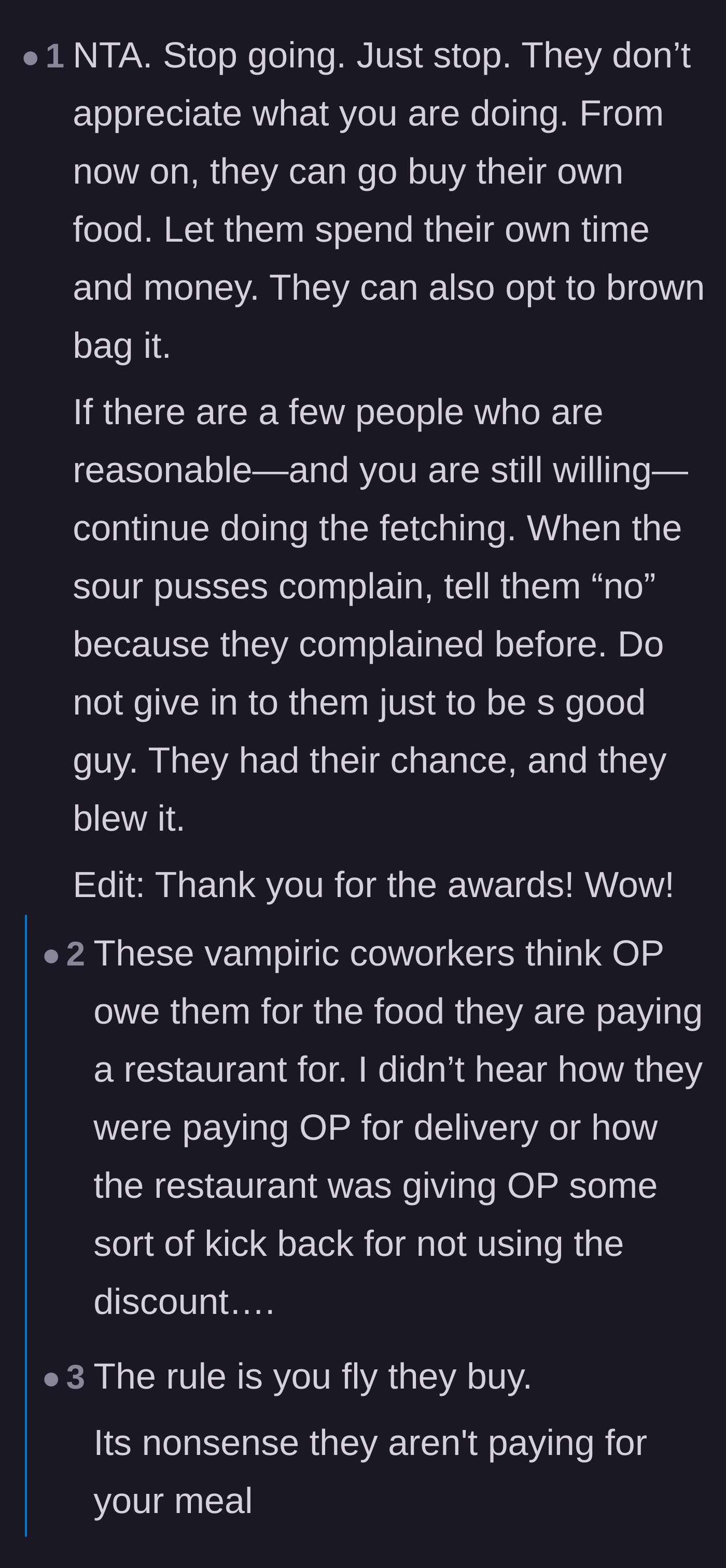 Comment thread 1 - A thread advising the poster to immediately stop fetching lunch and let coworkers deal with actual delivery fees and logistics.