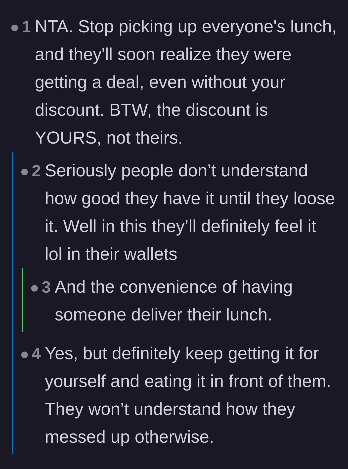 Comment thread 2 - Comments suggesting the poster stop delivering for the team but continue picking up his own food to eat in front of them.