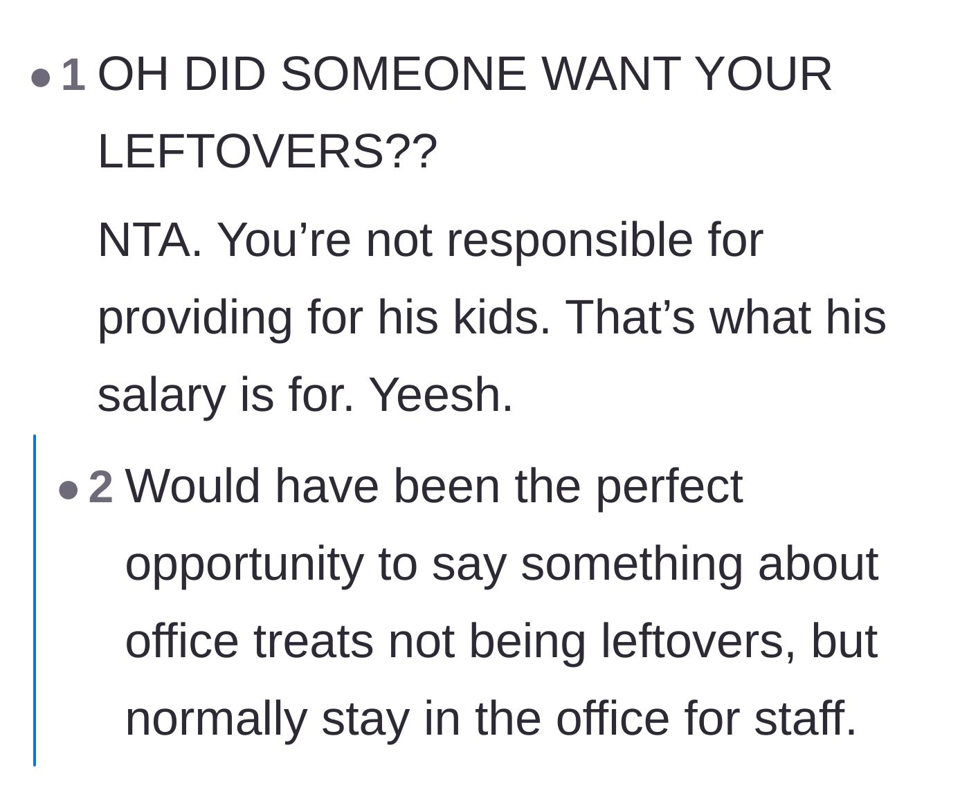 Comment thread 3 - Reactions pointing out the sheer audacity of the coworker calling the baker's own pie 'leftovers.'