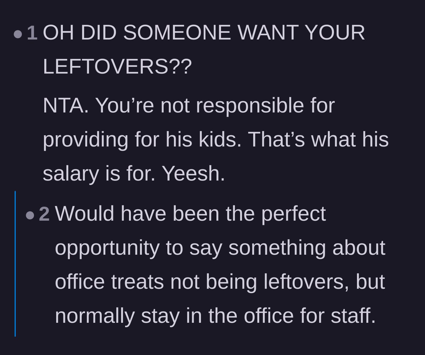 Comment thread 3 - Reactions pointing out the sheer audacity of the coworker calling the baker's own pie 'leftovers.'