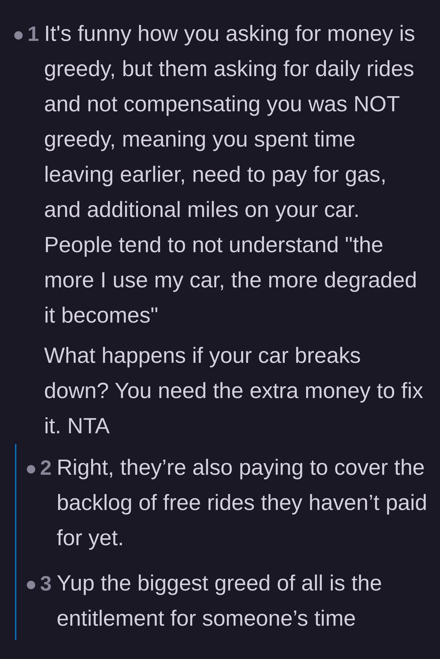Comment thread 3 - Highlighting the hypocrisy of the coworkers demanding free rides while calling the driver greedy.