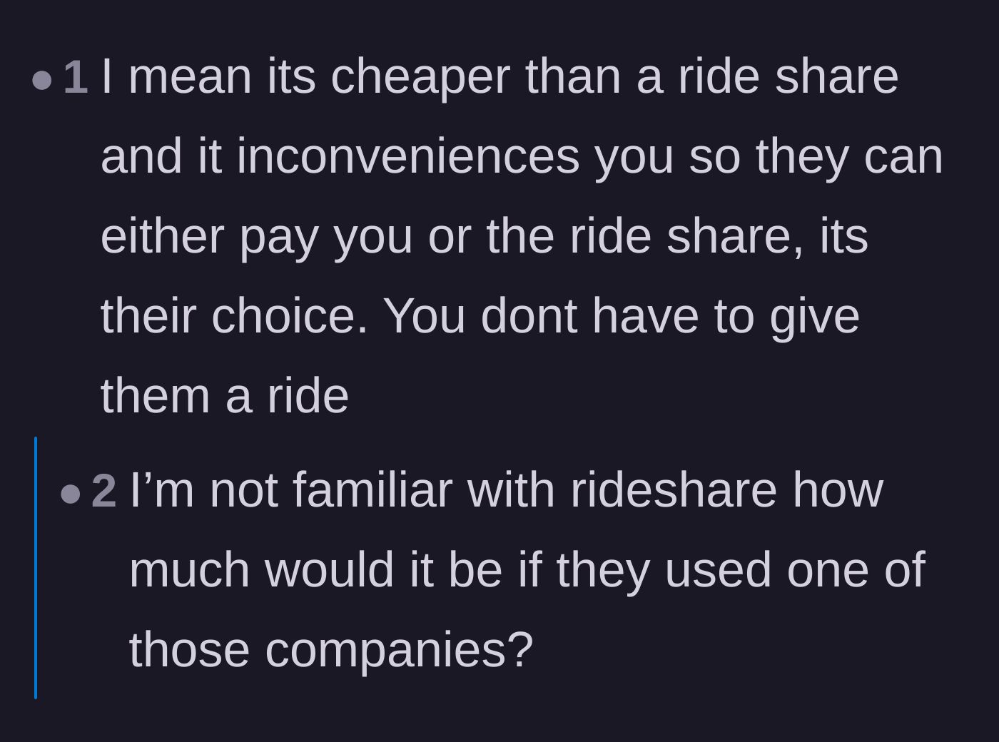 Comment thread 6 - A detailed cost breakdown comparing the driver's fee to public transit and rideshare apps.