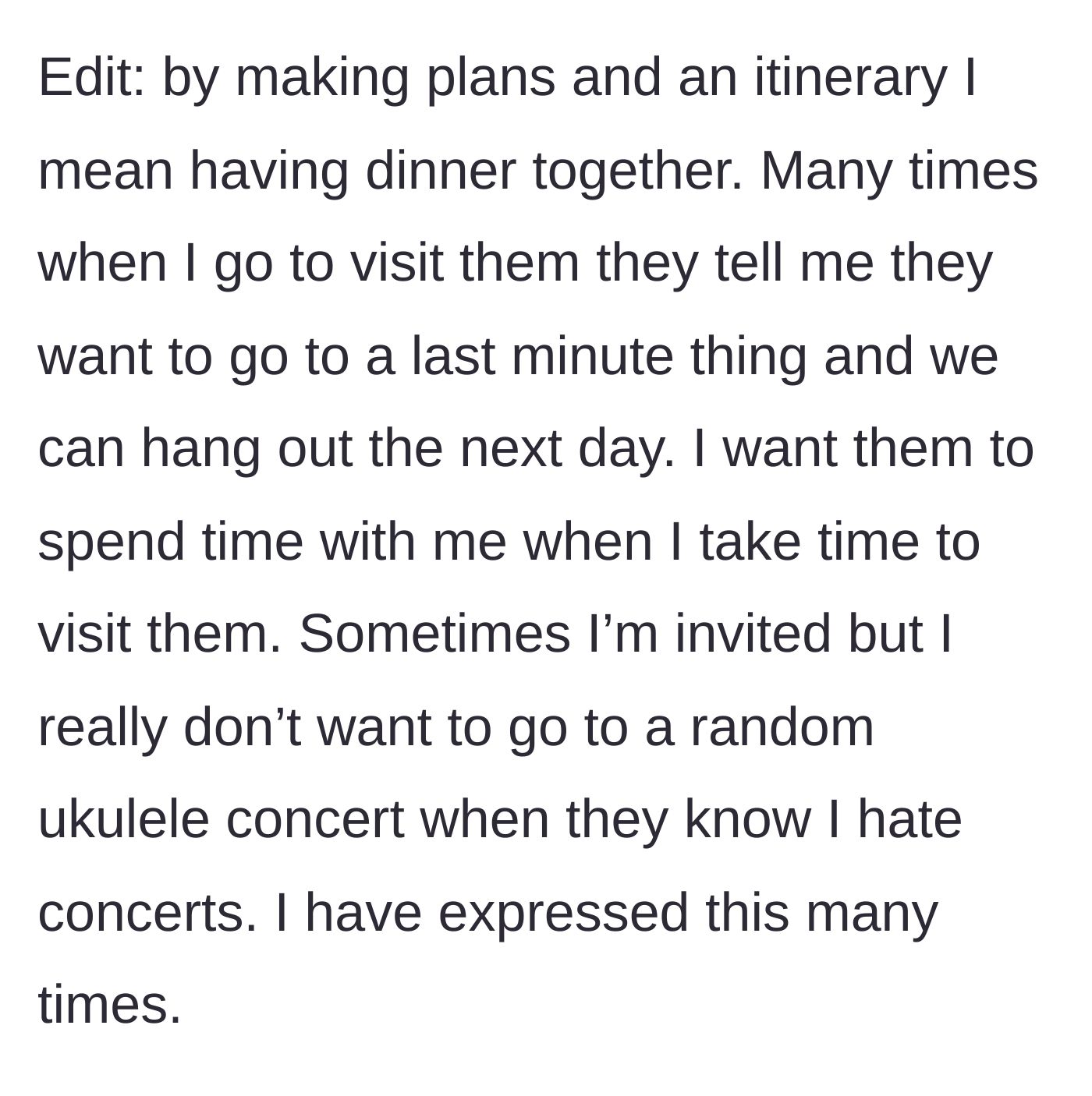 Story part 6 - Explaining that 'plans' just means dinner, not a random ukulele concert.