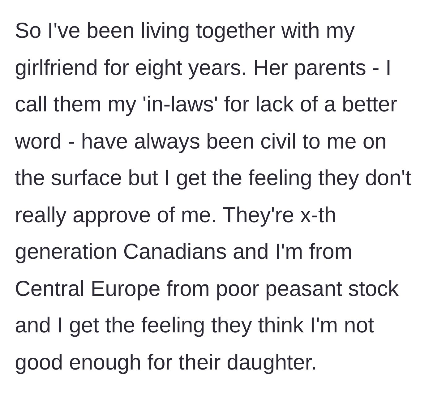 Story part 1 - Boyfriend describes the eight-year cultural and class divide between his working-class roots and his girlfriend's wealthy family.