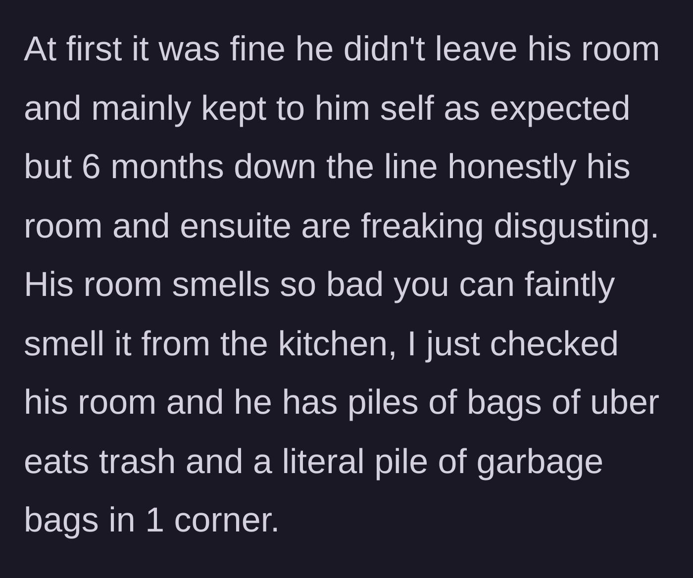 Story part 2 - Text detailing a bedroom filled with rotting takeout bags and garbage.