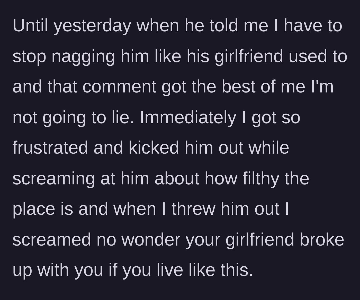 Story part 4 - Text showing the friend complaining about nagging and the host exploding in response.