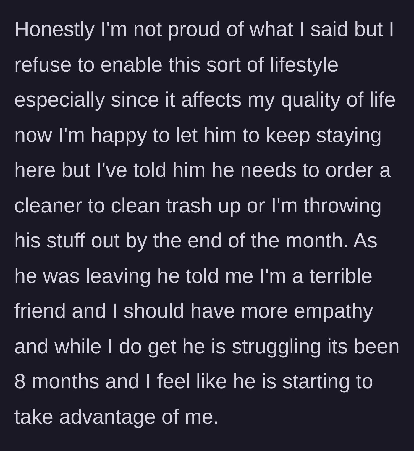 Story part 5 - Text explaining the host's final ultimatum for a professional cleaner and the friend's accusation of lacking empathy.