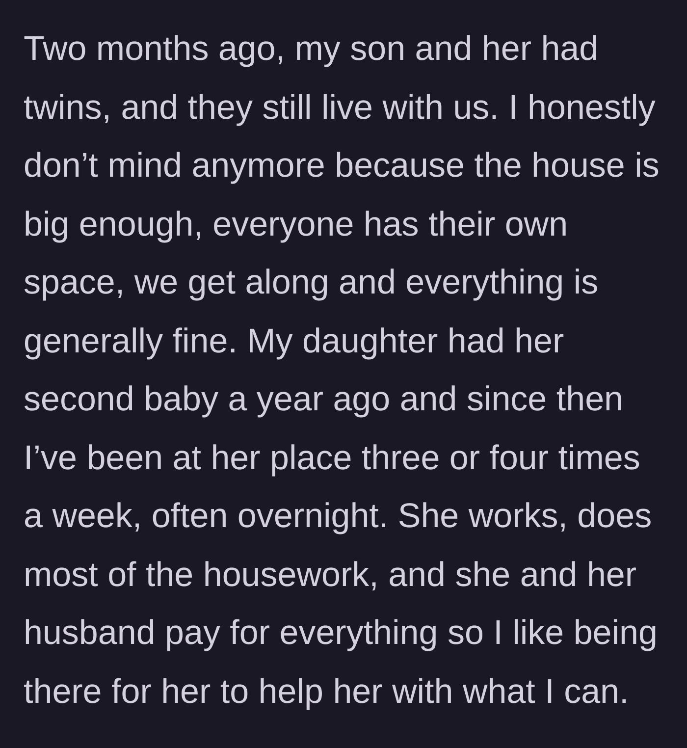 Story part 2 - The mother spends her time helping her independent daughter.