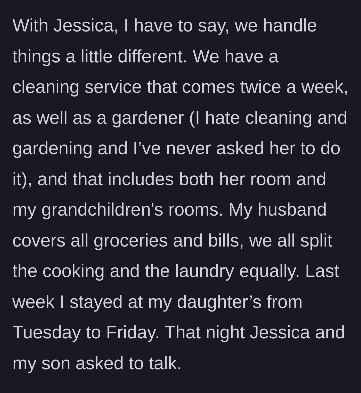 Story part 3 - The mother lists the free amenities the daughter-in-law receives.
