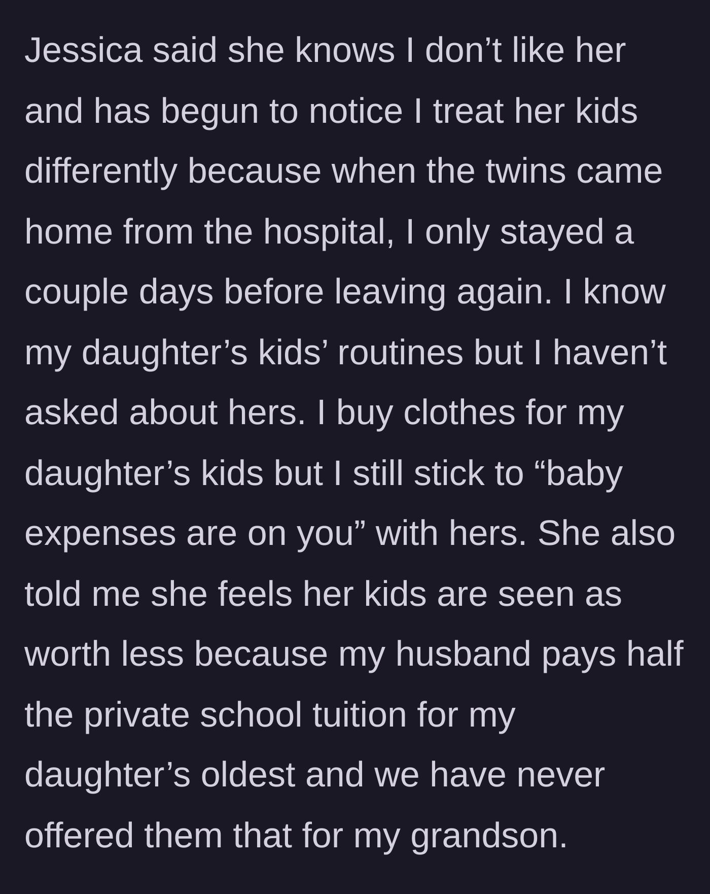 Story part 4 - The daughter-in-law complains about not getting tuition and baby expenses paid.